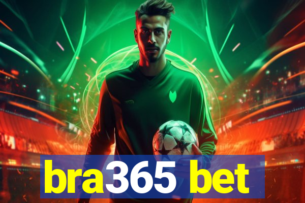 bra365 bet